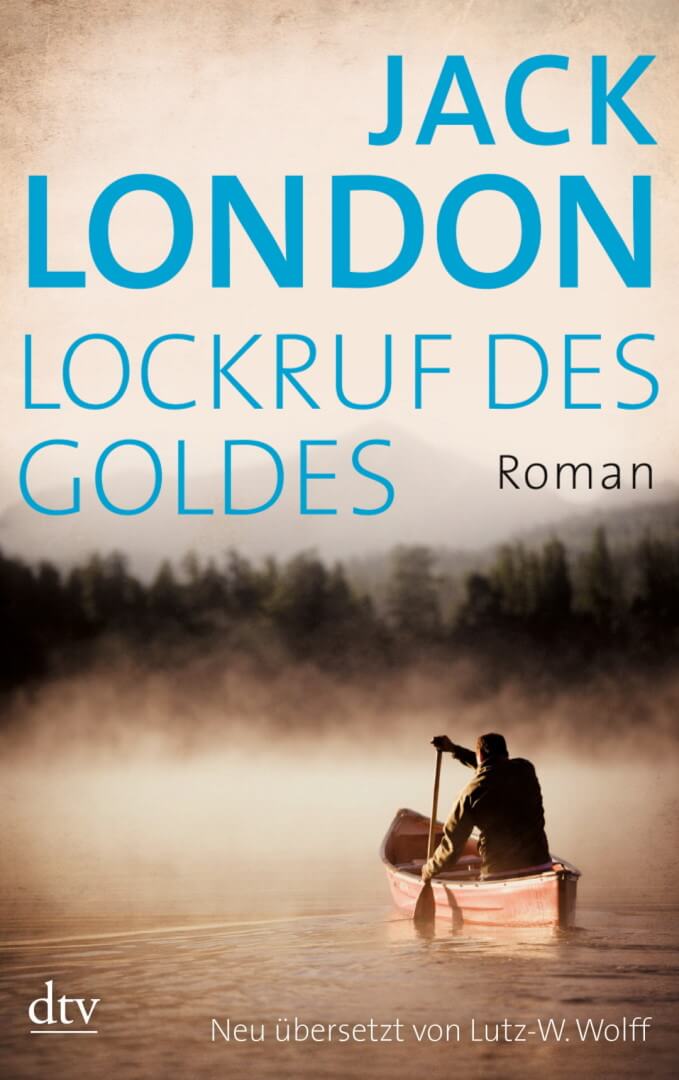 Cover zu Jack London – Lockruf des Goldes