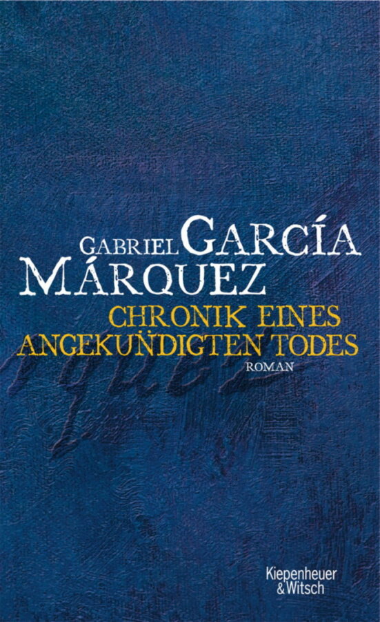 Cover zu Gabriel Garcia Marquez – Chronik eines angekündigten Todes